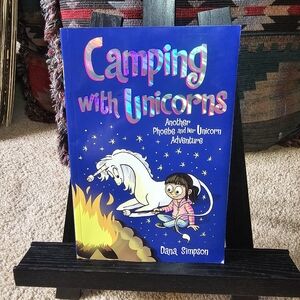 Camping with Unicorns: Another Phoebe and Her Unicorn Adventure Book 11.